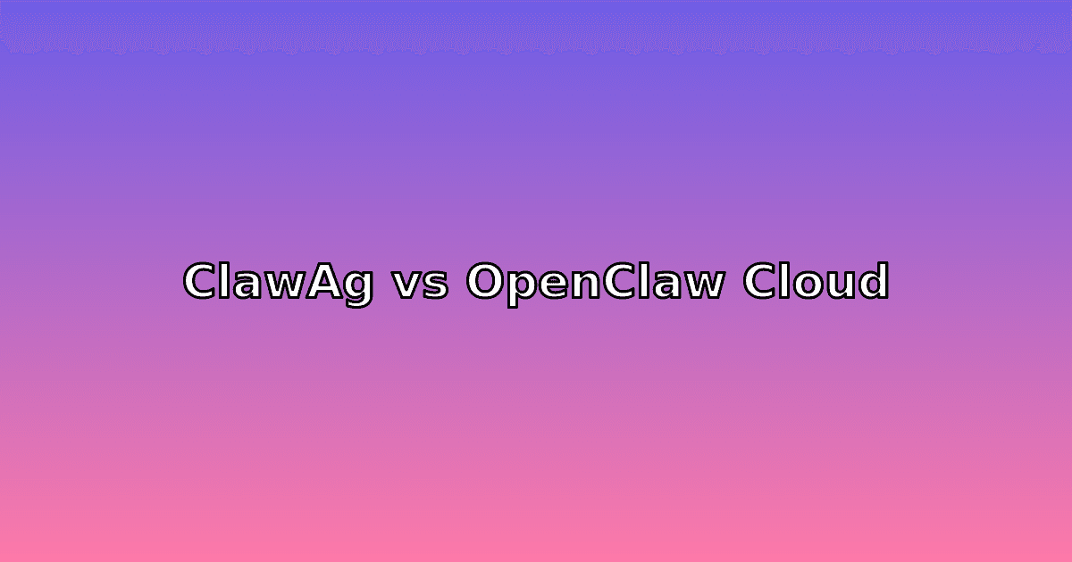 ClawAgora vs OpenClaw Cloud: Marketplace Templates vs Official Hosting