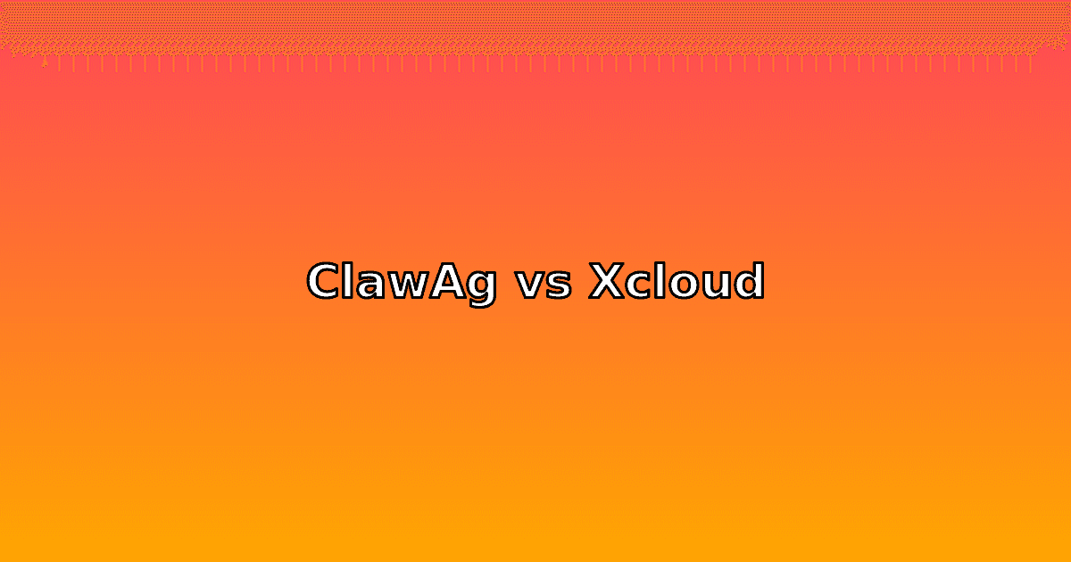 ClawAgora vs xCloud: Which OpenClaw Host Is Right for You?